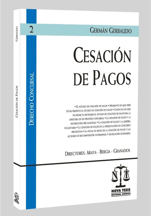 Serie Derecho Concursal 2 / Cesaci�n de Pagos